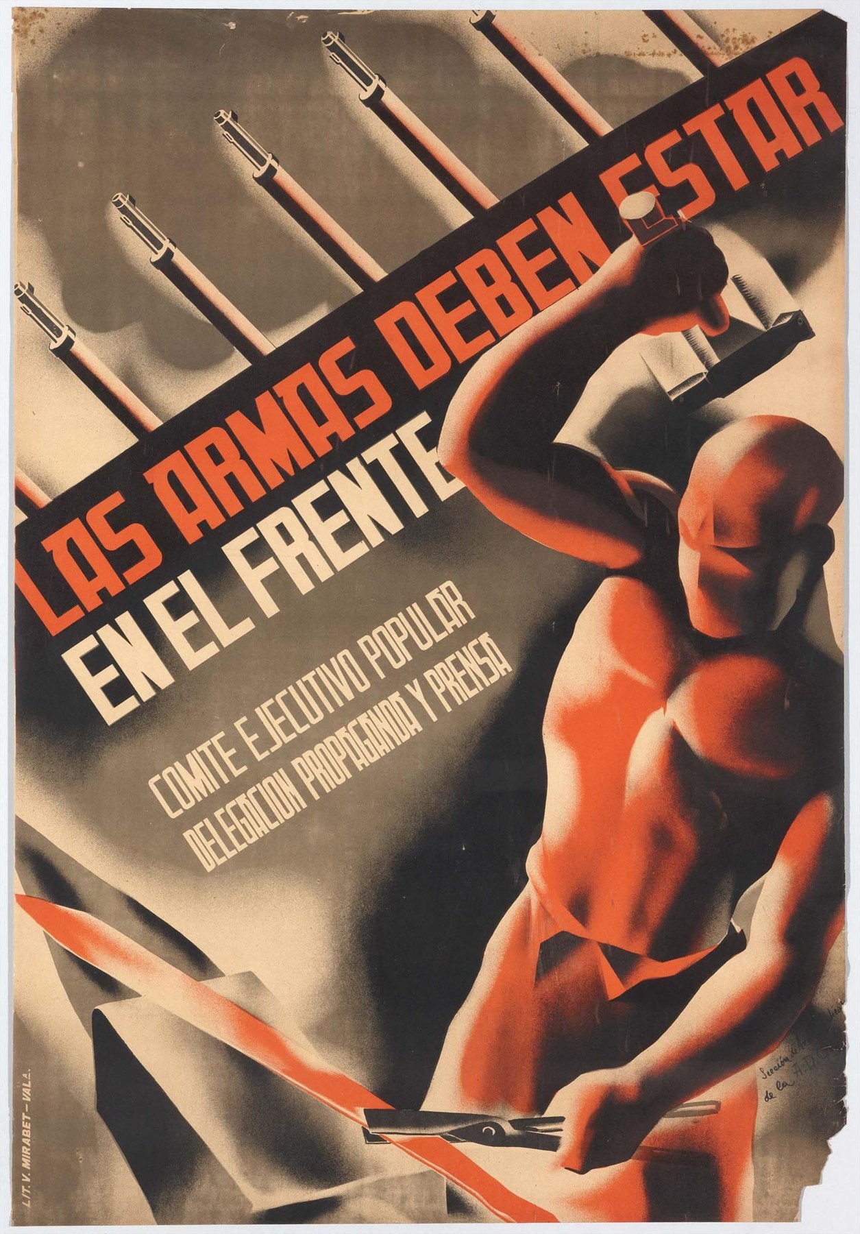 The Spanish Civil War poster Las armas deben estar en el frente, with red block lettering, rifle barrels and a worker at a bench.
